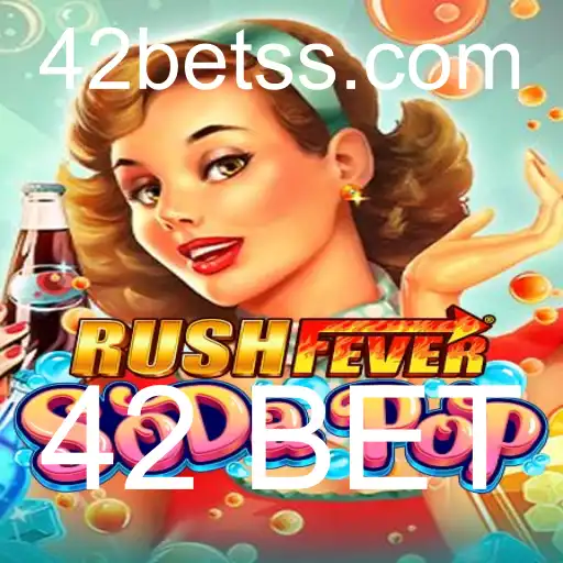 Descubra o Mundo Empolgante de RushFeverSodaPop e a Aposta 42 BET